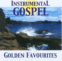 Instrumental Gospel - 20 Golden Favourites
